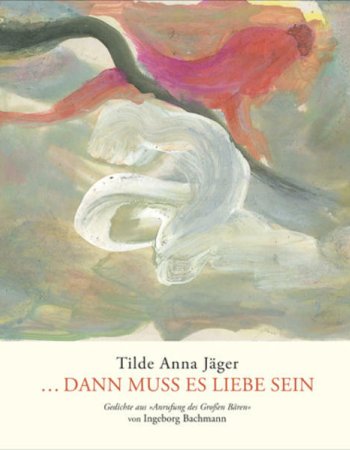 ... Dann muss es Liebe sein