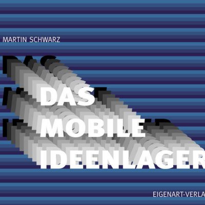 Das mobile Ideenlager